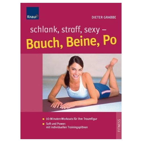 Schlank, straff, sexy - Bauch, Beine, Po