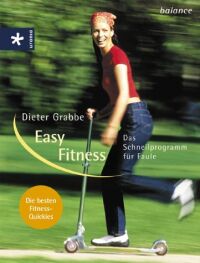 Easy Fitness - Das Schnellprogramm für Faule